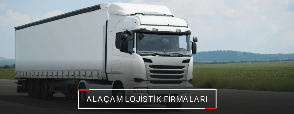 Alaçam Lojistik Taşımacılık Alaçam Lojistik Taşımacılık