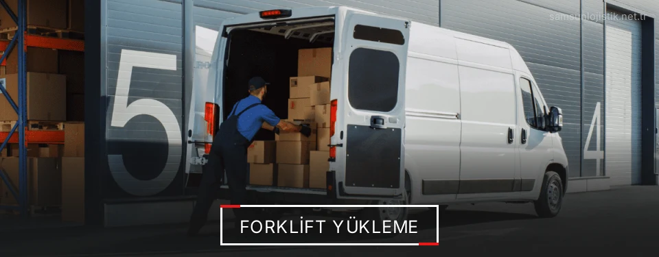 Samsun Yükleme Boşaltma Çözümleri