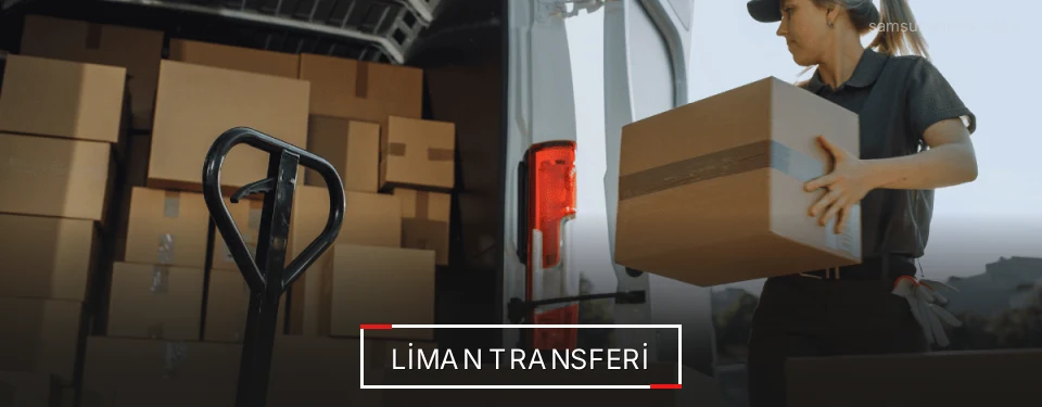 Samsun Liman Lojistik Firmaları